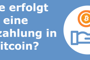 Wie erfolgt eine Auszahlung in Bitcoin?