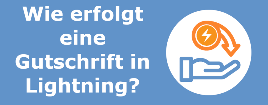Wie erfolgt eine Gutschrift in Lightning?