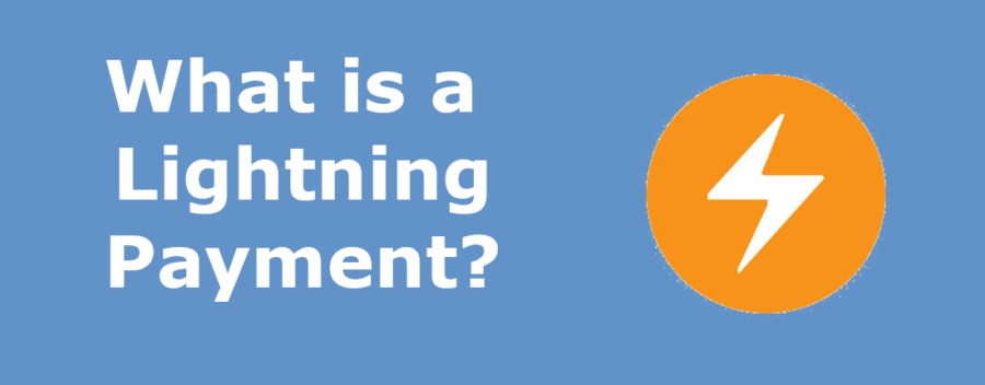 What is a Lightning Payment?