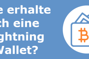 Wie erhalte ich eine Lightning Wallet mit einer Lightning Adresse?