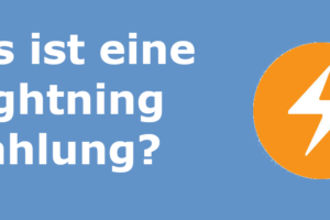 Was ist eine Lightning Zahlung?