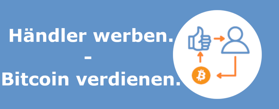 Händler werben. Bitcoin verdienen