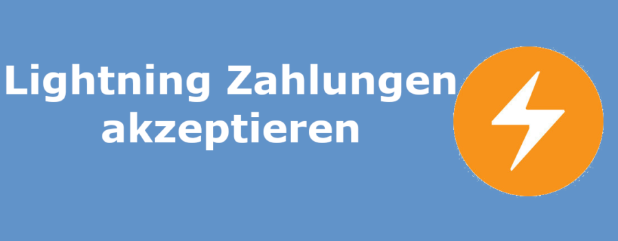 Lightning Zahlungen akzeptieren